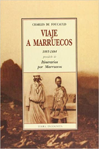 Viaje a Marruecos
(Carlos de Foucauld)