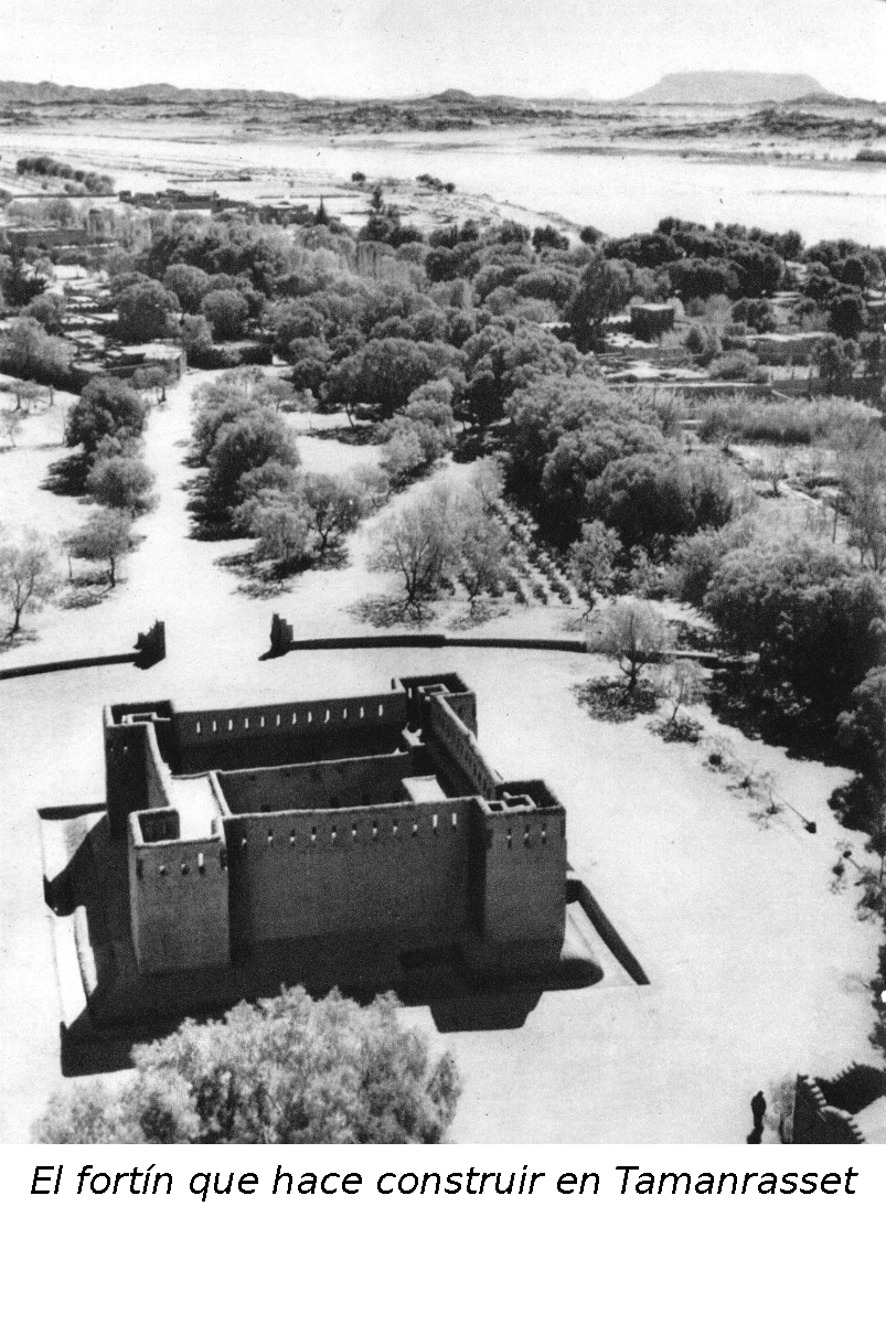 El fortín que hace construir en Tamanrasset